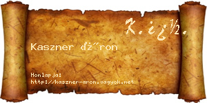 Kaszner Áron névjegykártya